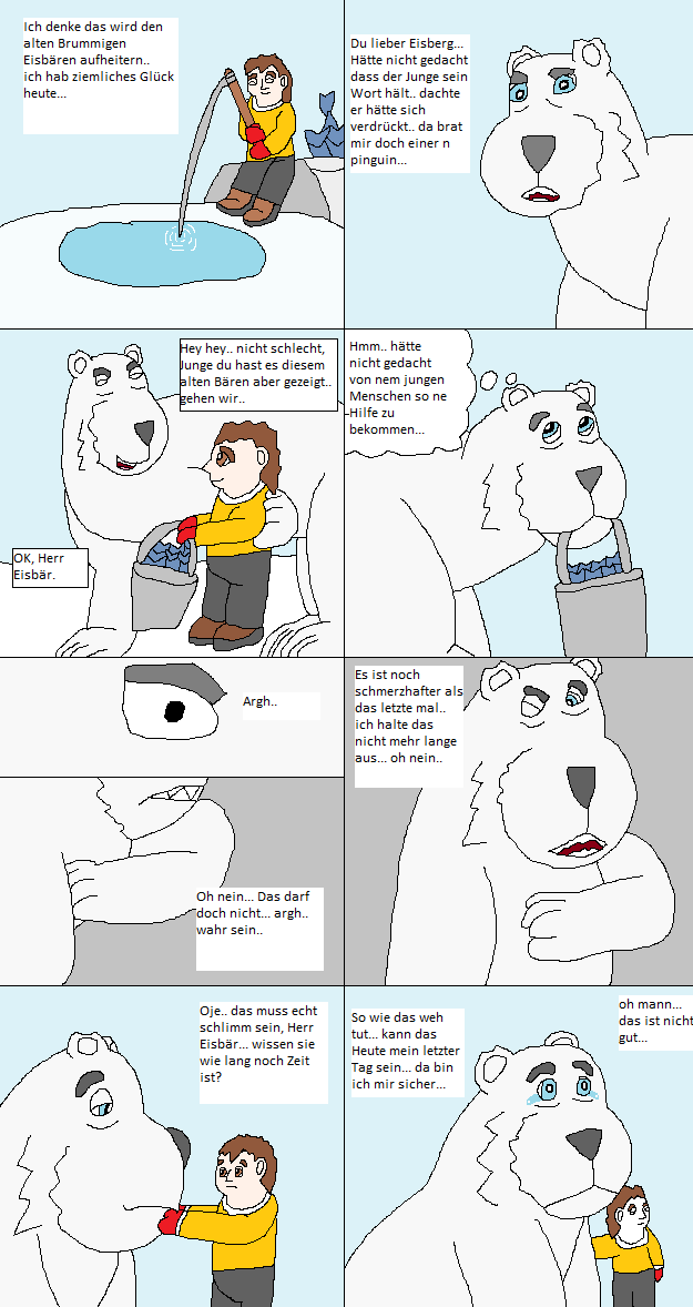 Der Grummelige weise Eisbär (2von3) Kurze Freundschaft