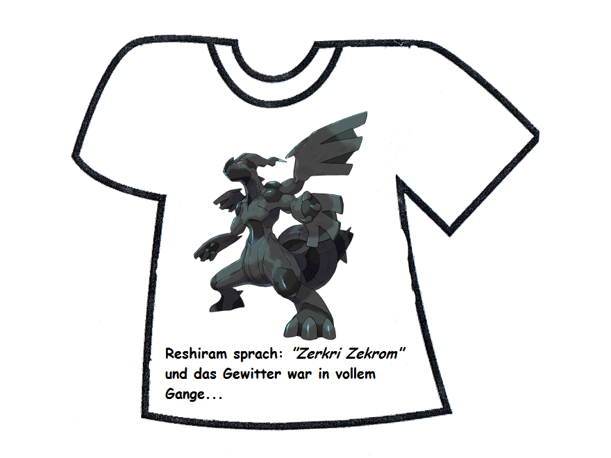 Zekrom sprach... 1.0 t-shirt