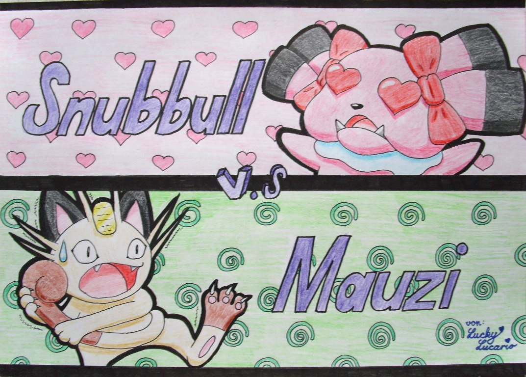 Snubbull vs Mauzi