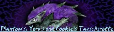 Das Banner für Phantom's, Yorus und Cookie's Tauschgrotte
