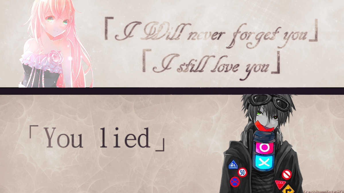 ››..You lied.