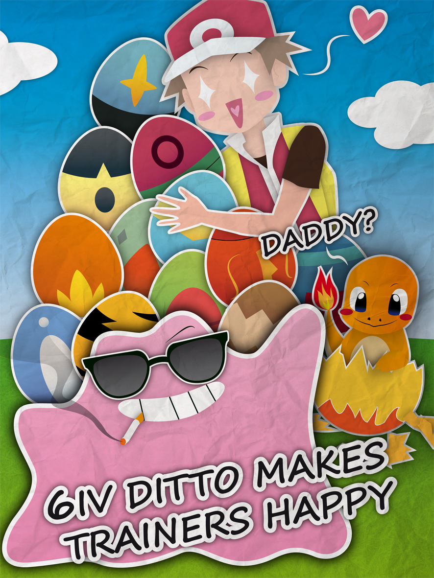 6IV Ditto makes Trainers happy!