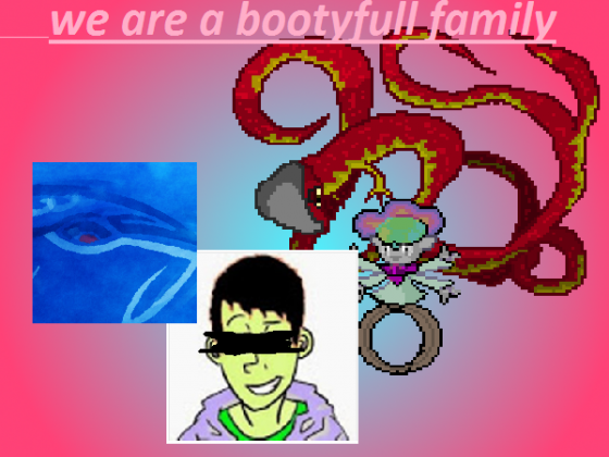 We are abootyfull family
