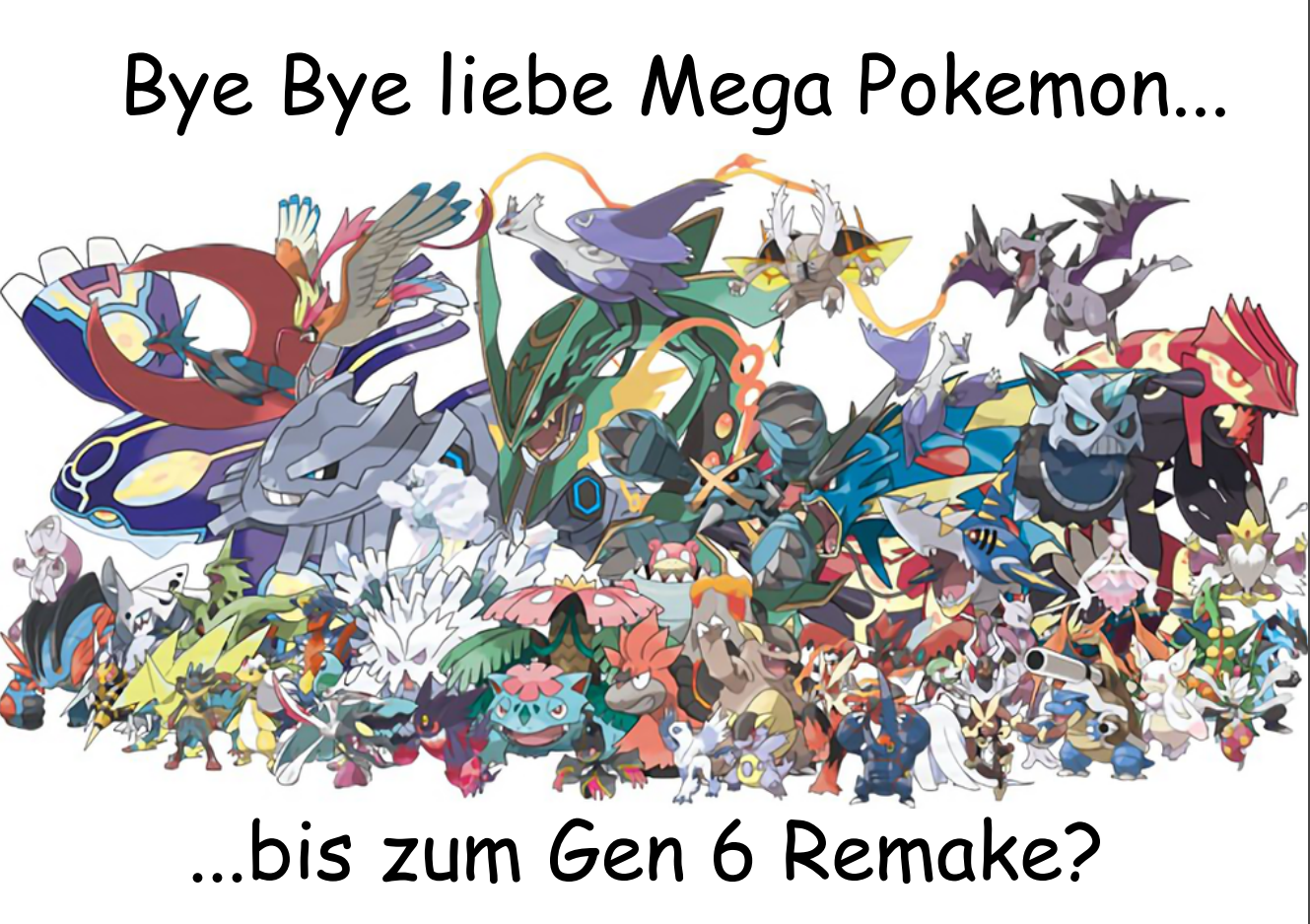 Bye Bye Mega Pokemon.png. 
